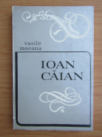 Vasile Mocanu - Ioan Caian