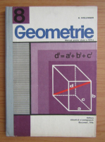 A. Hollinger - Geometrie. Manual pentru clasa a VIII-a (1976)