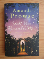 Amanda Prowse - Will you remember me?