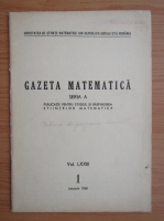 Gazeta Matematica, Seria A, anul LXXIII, nr. 1, ianuarie 1968