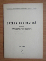 Gazeta Matematica, Seria A, anul LXXIII, nr. 7, iulie 1968