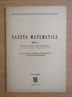 Gazeta Matematica, Seria A, anul LXXV, nr. 10, octombrie 1970