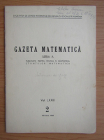 Gazeta Matematica, Seria A, vol. LXXIII, nr. 2, februarie 1968