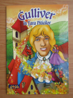 Gulliver in Tara Piticilor
