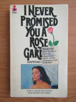 Hannah Green - I never promised you a rose garden