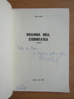 Horia Zilieru - Doamna mea, eternitatea (cu autograful autorului)