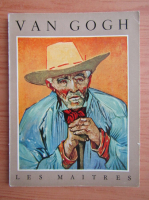 Louis Pierard - Vincent Van Gogh, 1853-1890