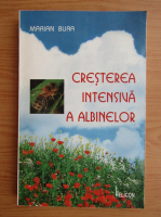 Marian Bura - Cresterea intensiva a albinelor