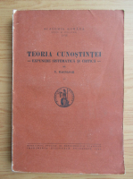 Nicolae Bagdasar - Teoria cunostintei (volumul 2, 1942)