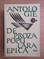 Ovidiu Birlea - Antologie de proza populara epica (volumul 2)