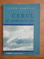 Tudor Pamfile - Cerul si podoabele lui