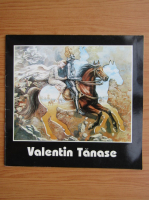 Valentin Tanase. Pictura