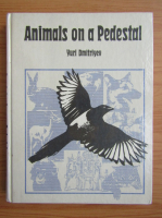 Anticariat: Yuri Dmitriyev - Animals on a pedestral