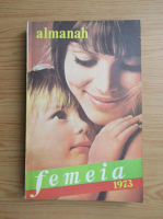 Almanah Femeia, 1973