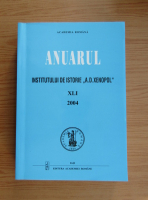 Anuarul Institutul de Istorie A. D. Xenopol, XLI, 2004