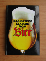 Das grosse Lexikon vom Bier