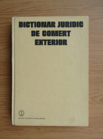 Dictionar juridic de comert exterior