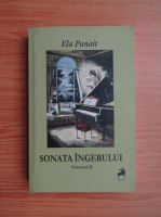 Ela Panait - Sonata ingerului (volumul 2)