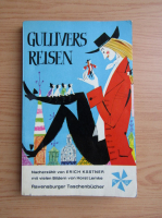 Erich Kastner - Gullivers Reisen