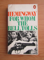 Ernest Hemingway - For whom the bell tolls