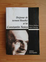 F. Diaconu - Dictionar de termeni filosofici ai lui Constantin Noica