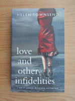 Helen Townsend - Love and other infidelities