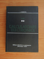 Ioan Dancea - Calculatoare electronice (volumul 2)