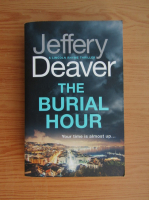 Jeffery Deaver - The burial hour