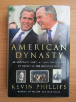 Kevin P. Phillips - American dynasty
