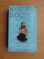 Margaret Dickinson - Tangled threads