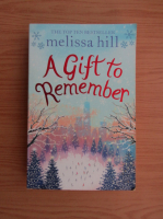 Melissa Hill - A gift to remember