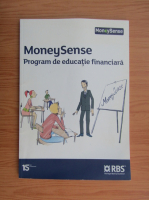MoneySense. Program de educatie financiara