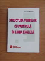 Nora Tomosoiu - Structura verbelor cu particula in limba engleza