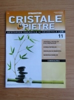 Revista Cristale si Pietre, nr. 11, 2012