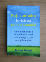 Tammy Strobel - Poti cumpara fericirea