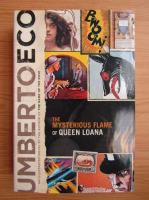 Umberto Eco - The mysterious flame of Queen Loana