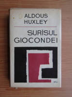 Anticariat: Aldous Huxley - Surasul Giocondei
