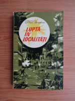 Alexandru Ghelmegeanu - Lupta in localitati