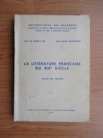 Angela Ion - La litterature francaise du XIXe siecle