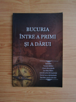 Bucuria intre a primi si a darui