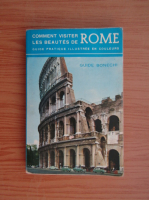 Comment visiter les beautes de Rome