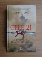 David M. Guss - Cele 21 de evadari ale Lt. Alastair Cram