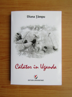Diana Tampu - Calator in Uganda