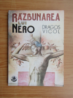 Dragos Vicol - Razbunarea lui Nero