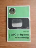 Dumitru Codaus - ABC-ul depanarii televizoarelor (volumul 2)