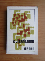 Anticariat: G. Ibraileanu - Opere (volumul 1)