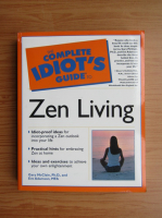 Gary McClain - The complete idiot's guide to zen living