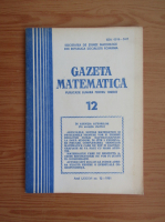 Gazeta Matematica, anul LXXXVI, nr. 12, 1981