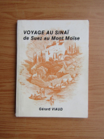 Gerard Viaud - Voyage au Sinai