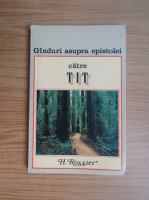 H. Rossier - Ganduri asupra epistolei catre Tit